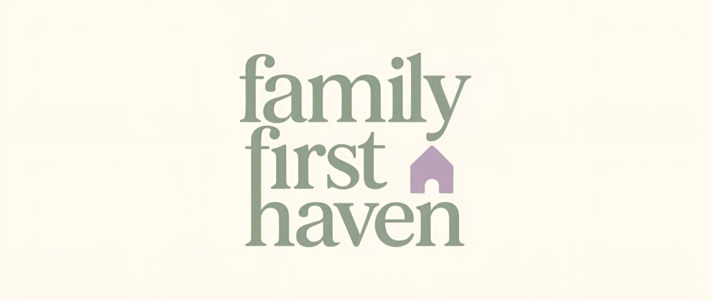 Family First Haven